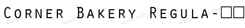 Corner Bakery Regula字体转换